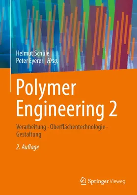 Eyerer / Schüle |  Polymer Engineering 2 | Buch |  Sack Fachmedien