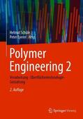 Eyerer / Schüle |  Polymer Engineering 2 | Buch |  Sack Fachmedien