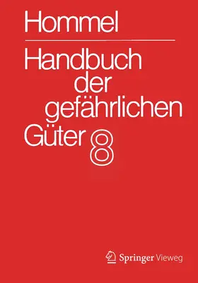 Holzhäuser |  Handbuch der gefährlichen Güter. Band 8: Merkblätter 2901-3331 | Buch |  Sack Fachmedien