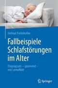 Frohnhofen |  Fallbeispiele Schlafstörungen im Alter | Buch |  Sack Fachmedien