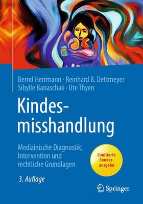 Herrmann / Dettmeyer / Banaschak | Kindesmisshandlung | Buch | 978-3-662-60294-2 | sack.de