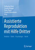 Beier / Brügge / Thorn |  Assistierte Reproduktion mit Hilfe Dritter | eBook | Sack Fachmedien