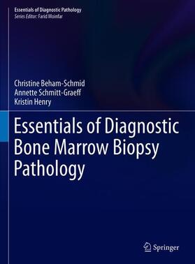 Schmitt-Graeff / Beham-Schmid |  Bone Marrow Biopsy Pathology | Buch |  Sack Fachmedien