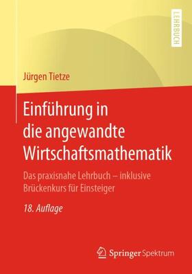 Tietze | Einführung in die angewandte Wirtschaftsmathematik | Buch | sack.de
