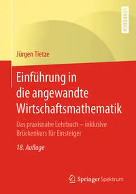 Tietze | Einführung in die angewandte Wirtschaftsmathematik | E-Book | sack.de