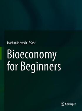 Pietzsch | Bioeconomy for Beginners | Buch | 978-3-662-60389-5 | sack.de