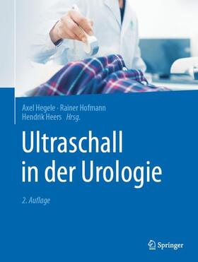 Hegele / Hofmann / Heers |  Ultraschall in der Urologie | Buch |  Sack Fachmedien