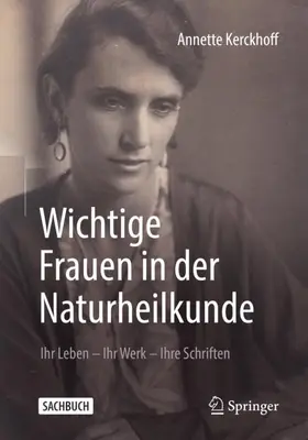 Kerckhoff |  Wichtige Frauen in der Naturheilkunde | Buch |  Sack Fachmedien