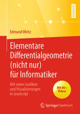 Weitz | Elementare Differentialgeometrie (nicht nur) für Informatiker | E-Book | sack.de