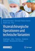 Korenkov / Germer / Lang |  Viszeralchirurgische Operationen und technische Varianten | eBook | Sack Fachmedien