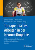 Strobl / Abel / Pitz |  Therapeutisches Arbeiten in der Neuroorthopädie | eBook | Sack Fachmedien