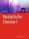 Ritgen |  Analytische Chemie I | Buch |  Sack Fachmedien
