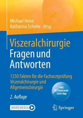 Schulte / Heise |  Viszeralchirurgie Fragen und Antworten | Buch |  Sack Fachmedien