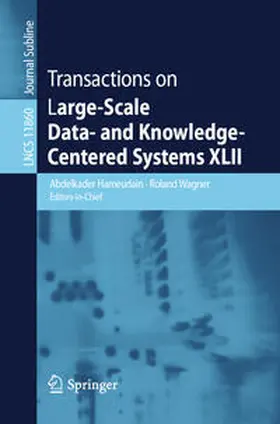 Hameurlain / Wagner | Transactions on Large-Scale Data- and Knowledge-Centered Systems XLII | E-Book | sack.de