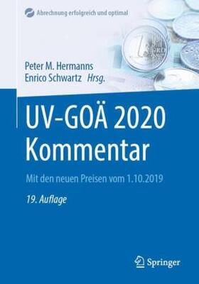 Hermanns / Schwartz / Tiling | UV-GOÄ 2020 Kommentar | Buch | 978-3-662-60549-3 | sack.de