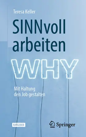 Keller | SINNvoll arbeiten | E-Book | sack.de