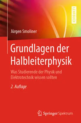 Smoliner |  Grundlagen der Halbleiterphysik | eBook | Sack Fachmedien