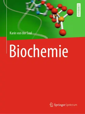 von der Saal | Biochemie | Buch | 978-3-662-60689-6 | www.sack.de