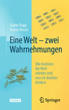 Kopp / Moser | Eine Welt – zwei Wahrnehmungen | E-Book | www.sack.de