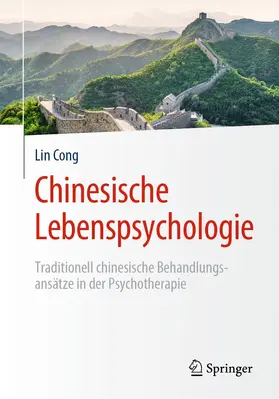 Cong | Chinesische Lebenspsychologie | Buch | 978-3-662-60699-5 | sack.de