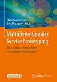 Ovtcharova / van Husen |  Multidimensionales Service Prototyping | Buch |  Sack Fachmedien