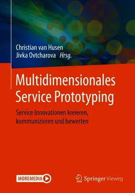 van Husen / Ovtcharova | Multidimensionales Service Prototyping | E-Book | sack.de