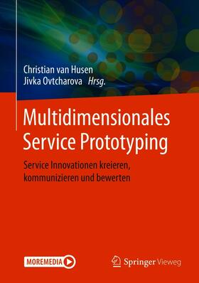 van Husen / Ovtcharova | Multidimensionales Service Prototyping | E-Book | sack.de