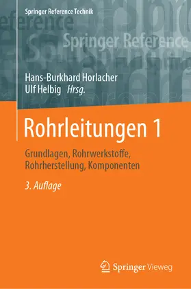 Horlacher / Helbig |  Rohrleitungen 1 | Buch |  Sack Fachmedien