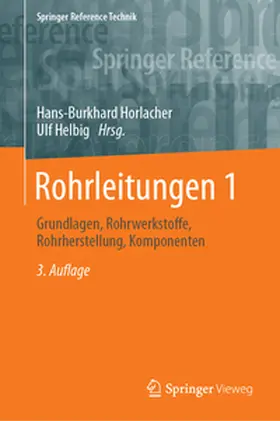 Horlacher / Helbig |  Rohrleitungen 1 | eBook | Sack Fachmedien