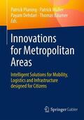 Planing / Bäumer / Müller |  Innovations for Metropolitan Areas | Buch |  Sack Fachmedien