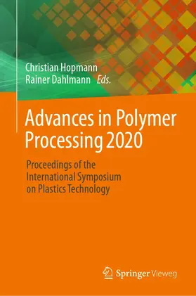 Dahlmann / Hopmann |  Advances in Polymer Processing 2020 | Buch |  Sack Fachmedien