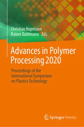 Hopmann / Dahlmann |  Advances in Polymer Processing 2020 | eBook | Sack Fachmedien