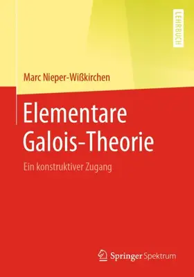Nieper-Wißkirchen |  Elementare Galois-Theorie | Buch |  Sack Fachmedien