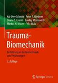 Schmitt / Niederer / Walz |  Trauma-Biomechanik | Buch |  Sack Fachmedien