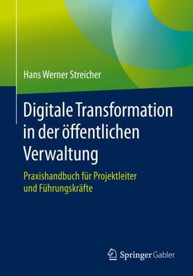 Streicher | Digitale Transformation in der öffentlichen Verwaltung | Buch | sack.de