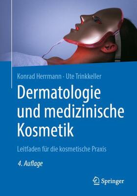 Herrmann / Trinkkeller | Dermatologie und medizinische Kosmetik | Buch | sack.de