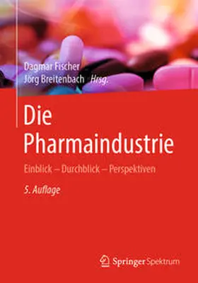 Fischer / Breitenbach |  Die Pharmaindustrie | eBook | Sack Fachmedien
