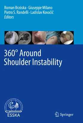 Brzóska / Milano / Randelli |  360° Around Shoulder Instability | eBook | Sack Fachmedien