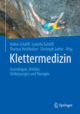 Schöffl / Hochholzer / Lutter | Klettermedizin | E-Book | www.sack.de