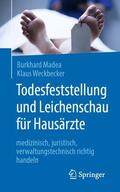 Weckbecker / Madea |  Todesfeststellung und Leichenschau für Hausärzte | Buch |  Sack Fachmedien