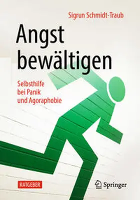 Schmidt-Traub |  Angst bewältigen | eBook | Sack Fachmedien
