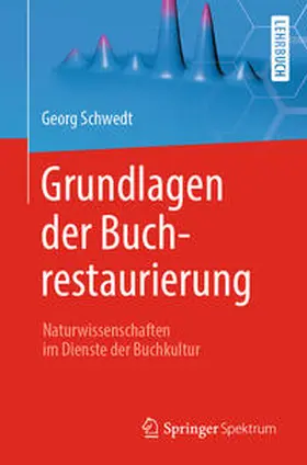 Schwedt | Grundlagen der Buchrestaurierung | E-Book | www.sack.de
