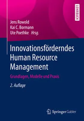 Rowold / Bormann / Poethke | Innovationsförderndes Human Resource Management | E-Book | sack.de