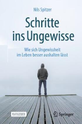Spitzer | Schritte ins Ungewisse | E-Book | sack.de
