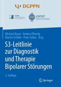Bauer / Falkai / Pfennig |  S3-Leitlinie zur Diagnostik und Therapie Bipolarer Störungen | Buch |  Sack Fachmedien
