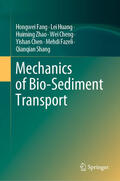 Fang / Huang / Zhao |  Mechanics of Bio-Sediment Transport | eBook | Sack Fachmedien