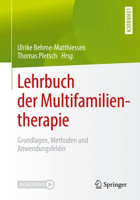 Pletsch / Behme-Matthiessen |  Lehrbuch der Multifamilientherapie | Buch |  Sack Fachmedien