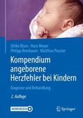 Blum / Meyer / Beerbaum |  Kompendium angeborene Herzfehler bei Kindern | Buch |  Sack Fachmedien