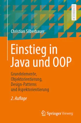 Silberbauer | Einstieg in Java und OOP | E-Book | sack.de