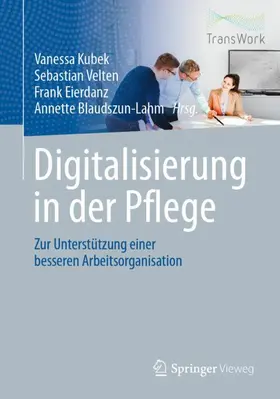 Kubek / Blaudszun-Lahm / Velten |  Digitalisierung in der Pflege | Buch |  Sack Fachmedien